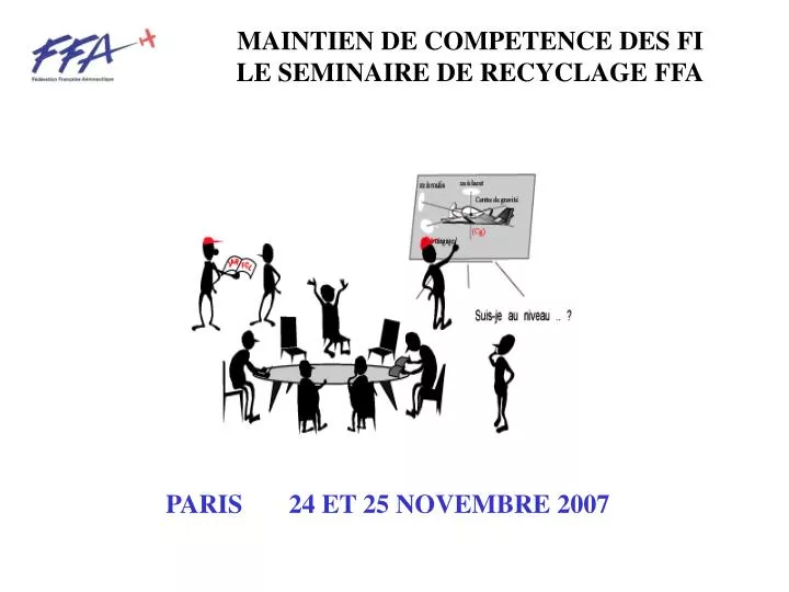 maintien de competence des fi le seminaire de recyclage ffa