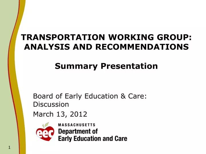 transportation working group analysis and recommendations summary presentation