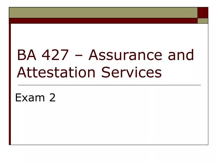 ba 427 assurance and attestation services