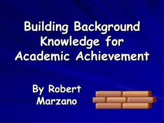 Building Background Knowledge for Academic Achievement