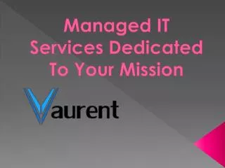 Managed IT Services Dedicated To Your Mission
