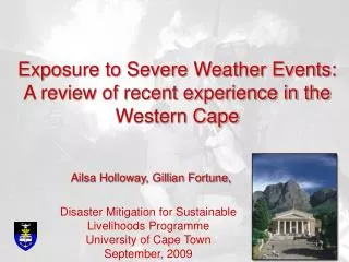 Exposure to Severe Weather Events: A review of recent experience in the Western Cape