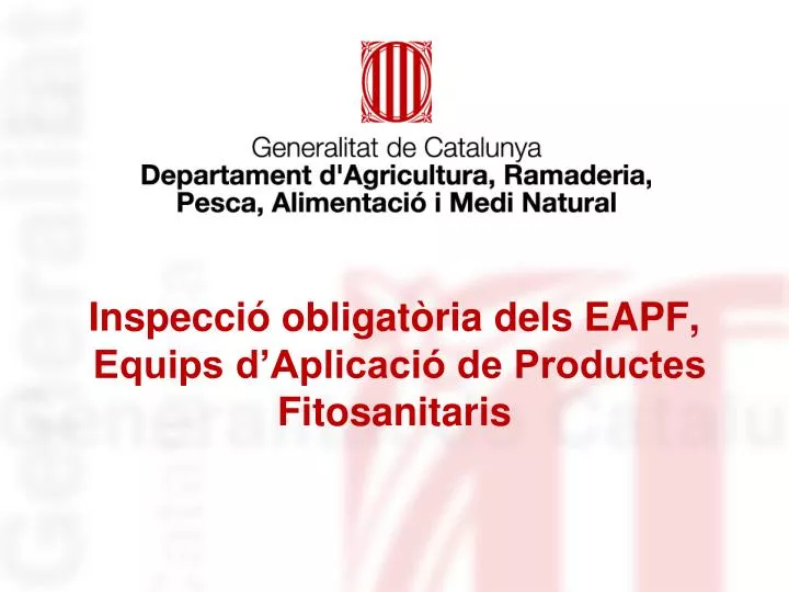 inspecci obligat ria dels eapf equips d aplicaci de productes fitosanitaris