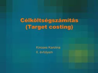 c lk lts gsz m t s target costing
