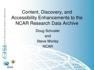 Content, Discovery, and Accessibility Enhancements to the NCAR Research Data Archive