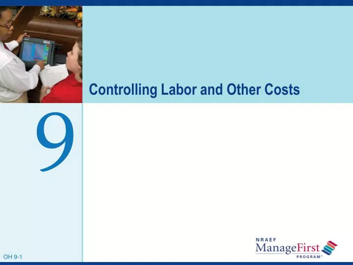 controlling labor and other costs