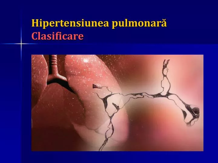 hipertensiunea pulmonar clasificare
