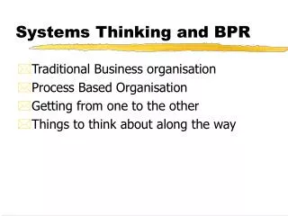 Systems Thinking and BPR