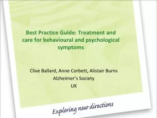 Best Practice Guide: Treatment and care for behavioural and psychological symptoms