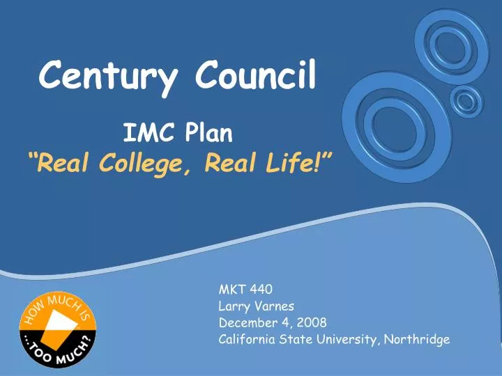century council imc plan real college real life