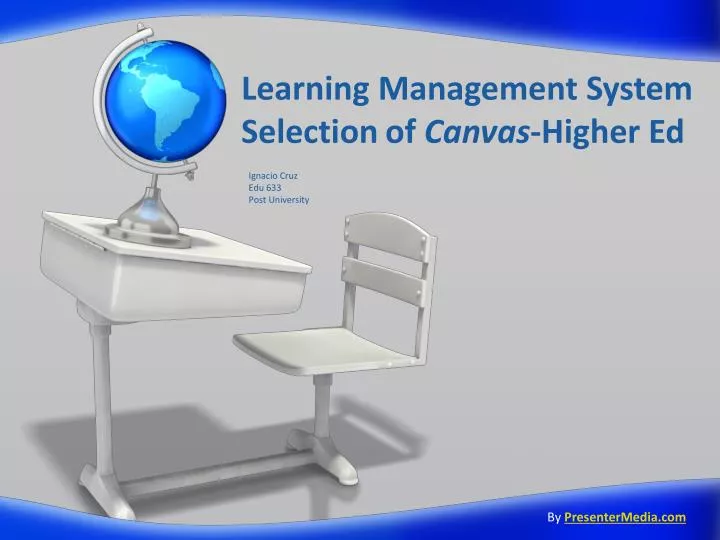 learning management system selection of canvas higher ed