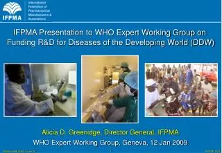 Alicia D. Greenidge, Director General, IFPMA WHO Expert Working Group, Geneva, 12 Jan 2009
