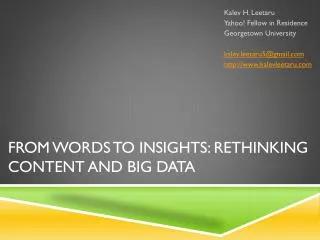 FROM WORDS TO INSIGHTS: RETHINKING CONTENT AND BIG DATA