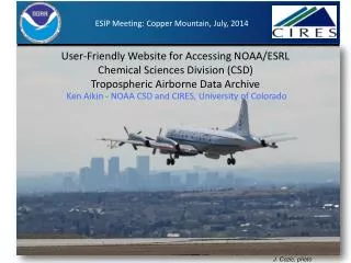 Ken Aikin - NOAA CSD and CIRES, University of Colorado