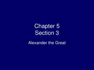 Chapter 5 Section 3