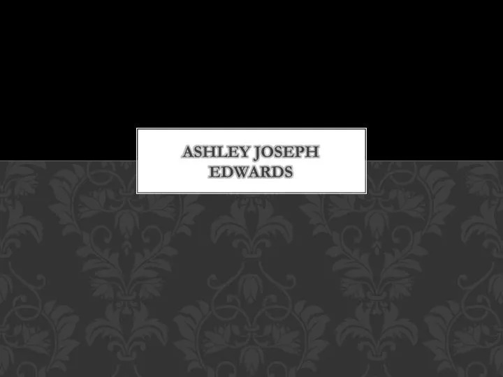 ashley joseph edwards