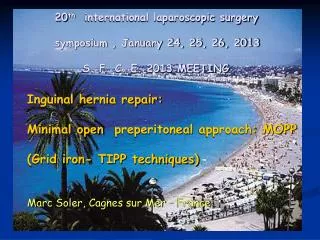 20 th international laparoscopic surgery symposium , January 24, 25, 26, 2013