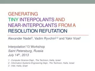 Generating Tiny Interpolants and Near-interpolants from a Resolution Refutation