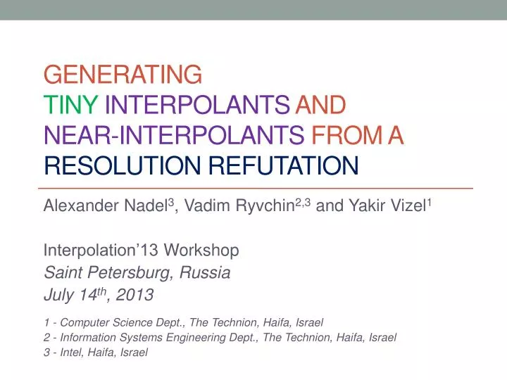 generating tiny interpolants and near interpolants from a resolution refutation