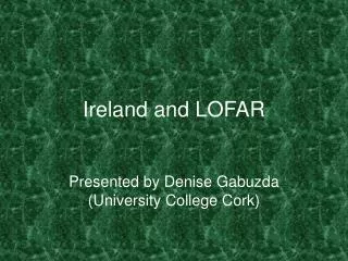 Ireland and LOFAR