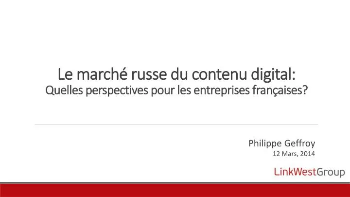 le march russe du contenu digital q uelles perspectives pour les entreprises fran aises