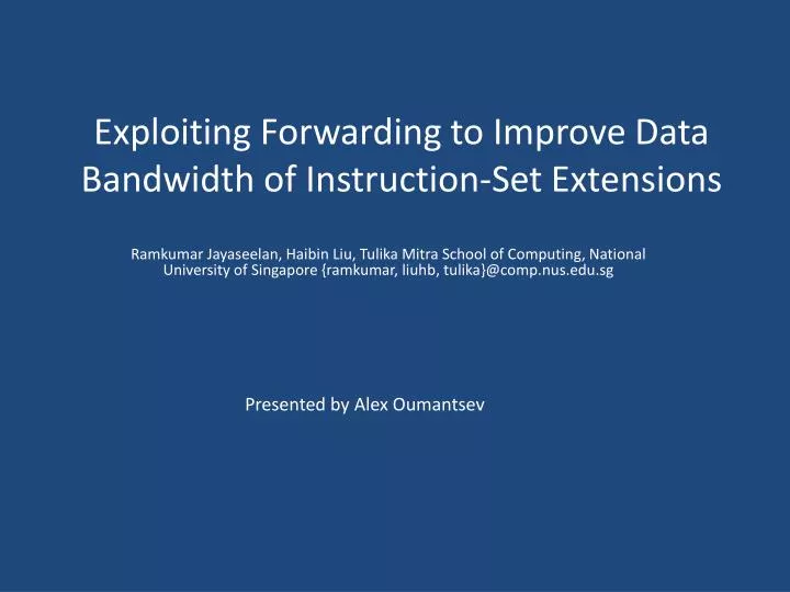 exploiting forwarding to improve data bandwidth of instruction set extensions