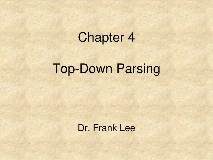 chapter 4 top down parsing