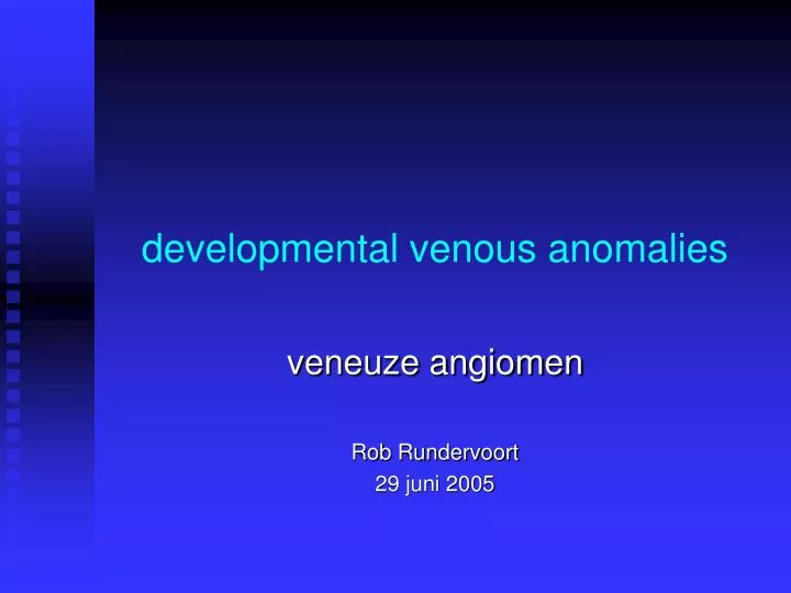 developmental venous anomalies