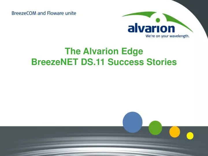 the alvarion edge breezenet ds 11 success stories