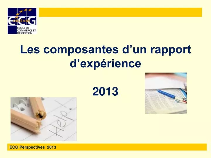 les composantes d un rapport d exp rience 2013