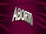 ABORTO - slide 1