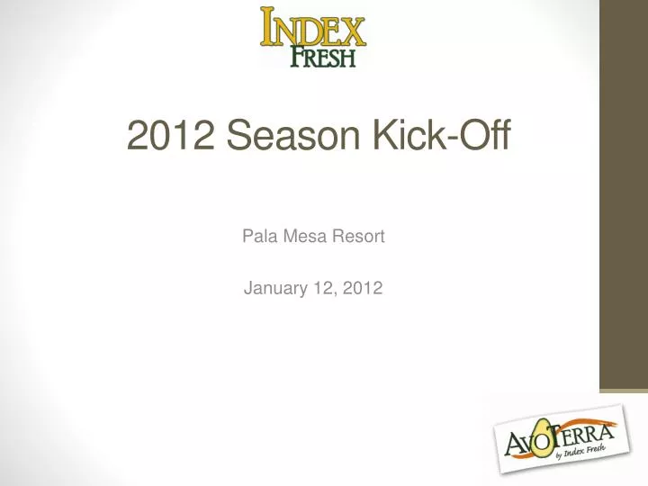 2012 season kick off