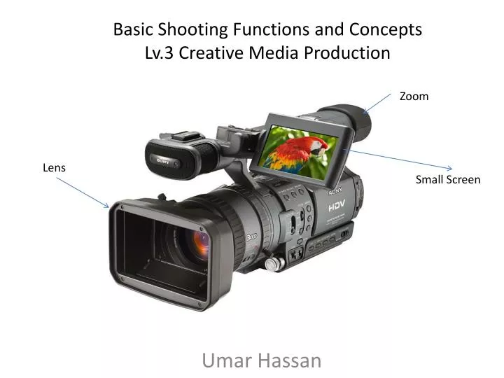 basic shooting functions and concepts lv 3 creative media production