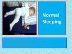 Normal Sleeping - slide 1