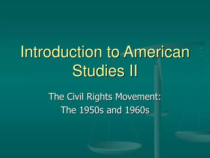 introduction to american studies ii