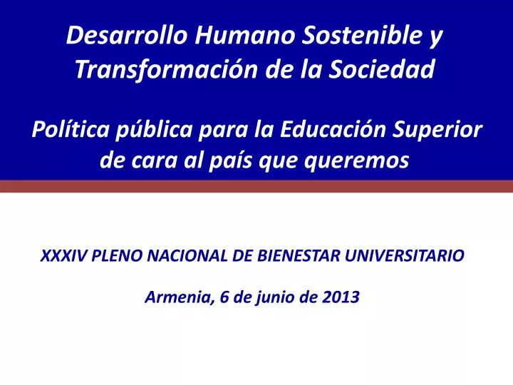 xxxiv pleno nacional de bienestar universitario armenia 6 de junio de 2013