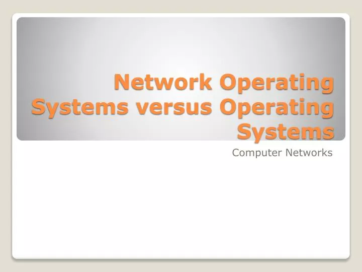 network operating systems versus operating systems