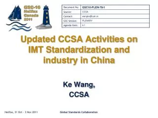 Updated CCSA Activities on IMT Standardization and industry in China