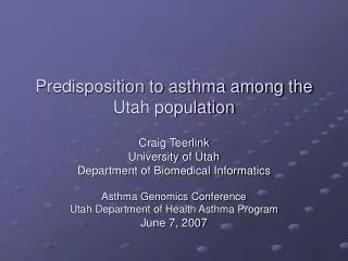 Predisposition to asthma among the Utah population