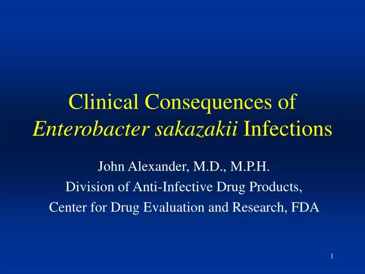 clinical consequences of enterobacter sakazakii infections