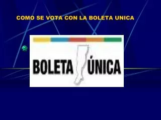 como se vota con la boleta unica