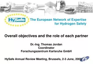 The European Network of Expertise for Hydrogen Safety
