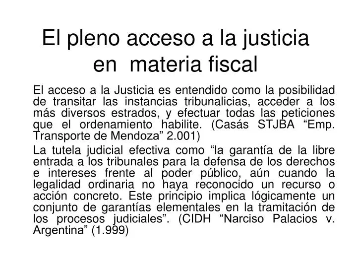 el pleno acceso a la justicia en materia fiscal