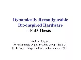 Dynamically Reconfigurable Bio-inspired Hardware - PhD Thesis -