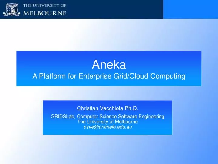 aneka a platform for enterprise grid cloud computing