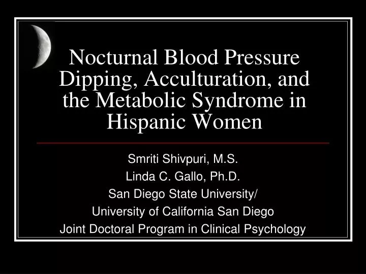 nocturnal blood pressure dipping acculturation and the metabolic syndrome in hispanic women