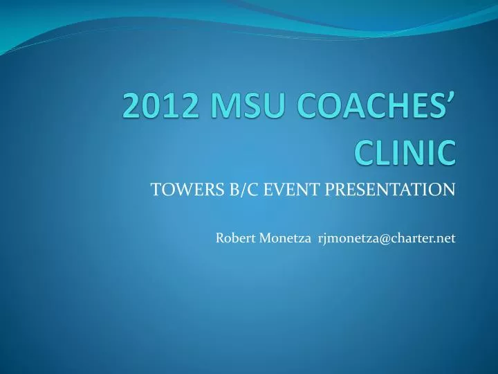 2012 msu coaches clinic