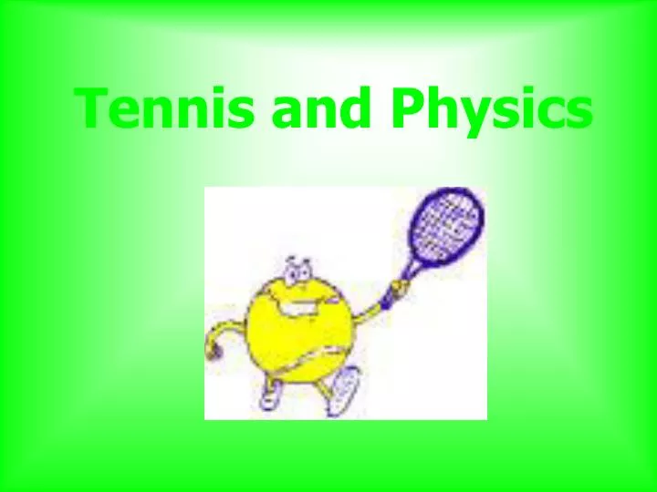 tennis and physics