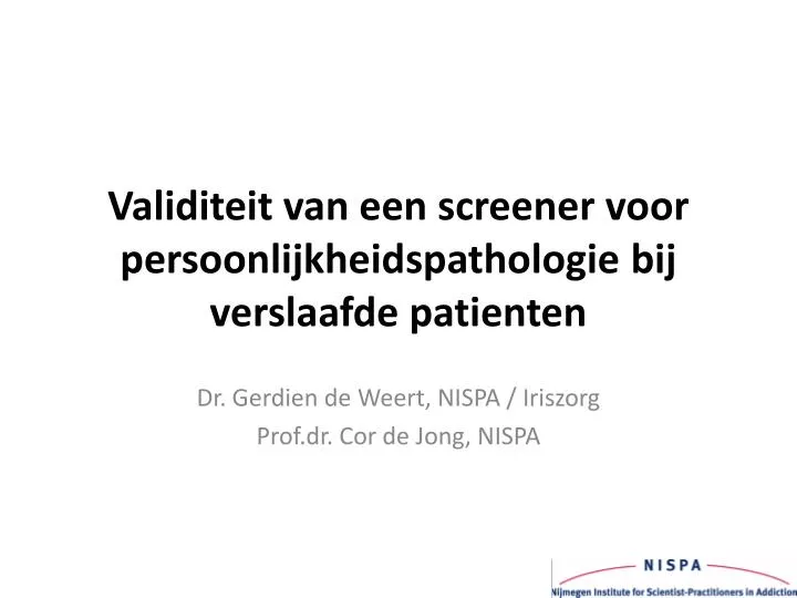 validiteit van een screener voor persoonlijkheidspathologie bij verslaafde patienten