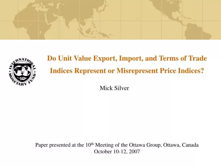 do unit value export import and terms of trade indices represent or misrepresent price indices